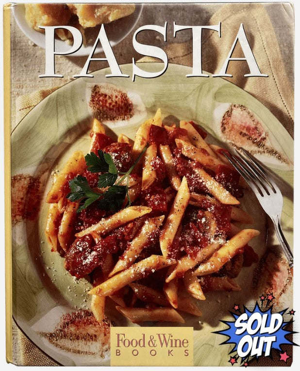 PASTA Cookbook by Food & Wine Books, Judith Hill