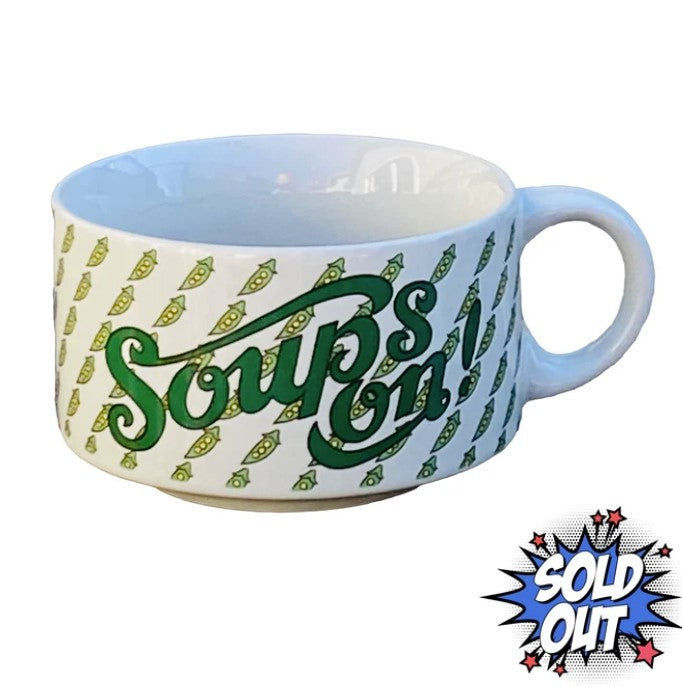 Soup's On Ceramic Mug