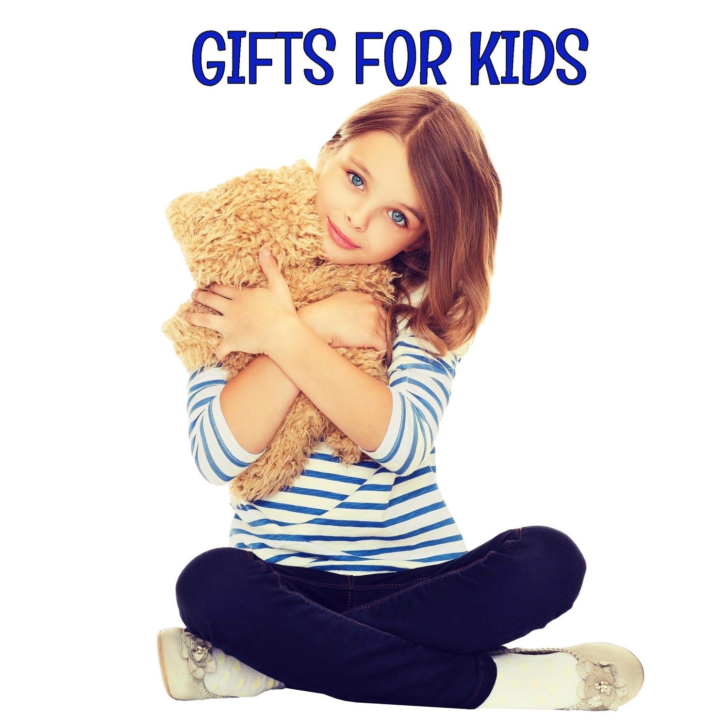 Gifts for Kids