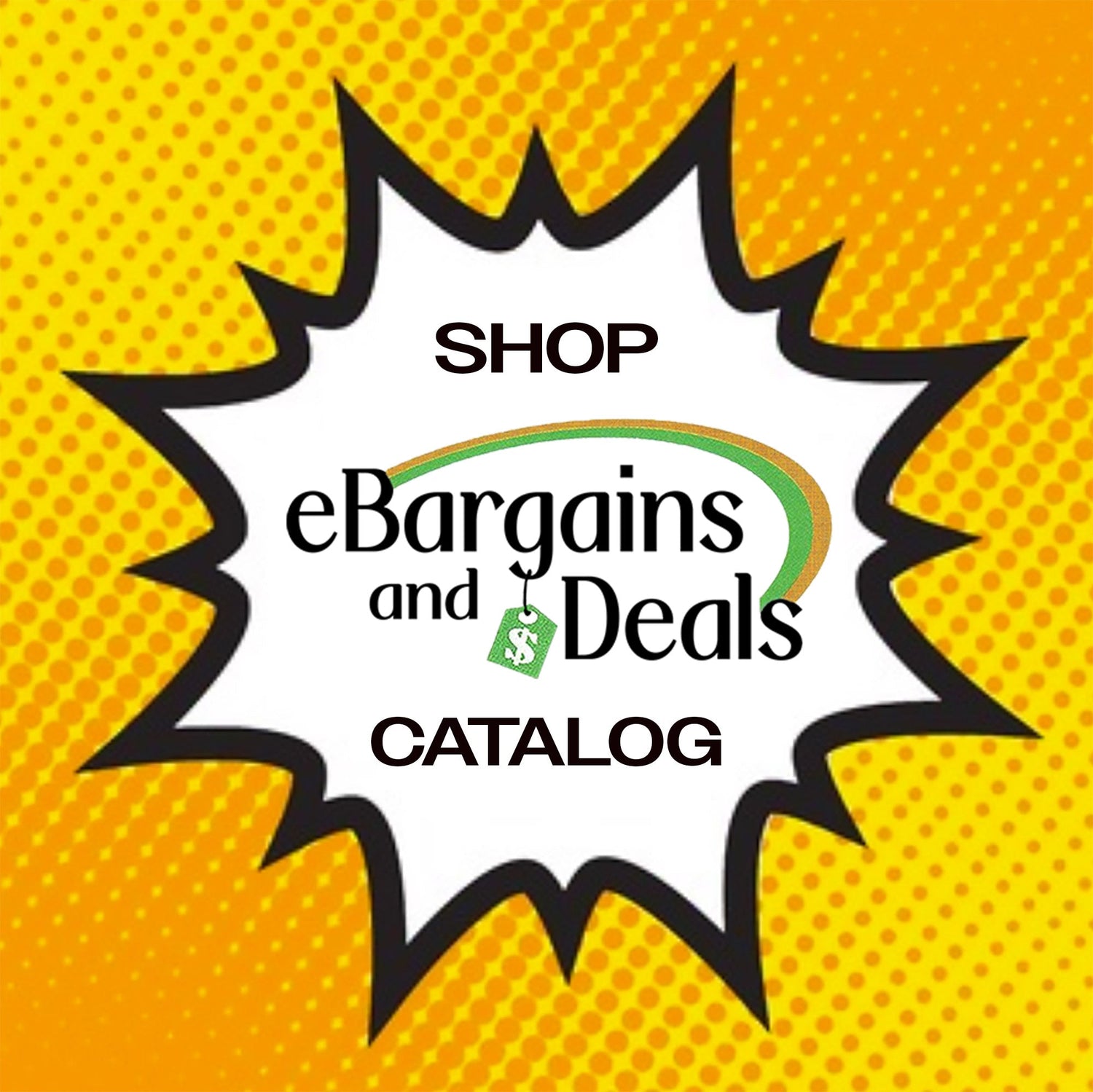 Shop eBargainsAndDeals Catalog