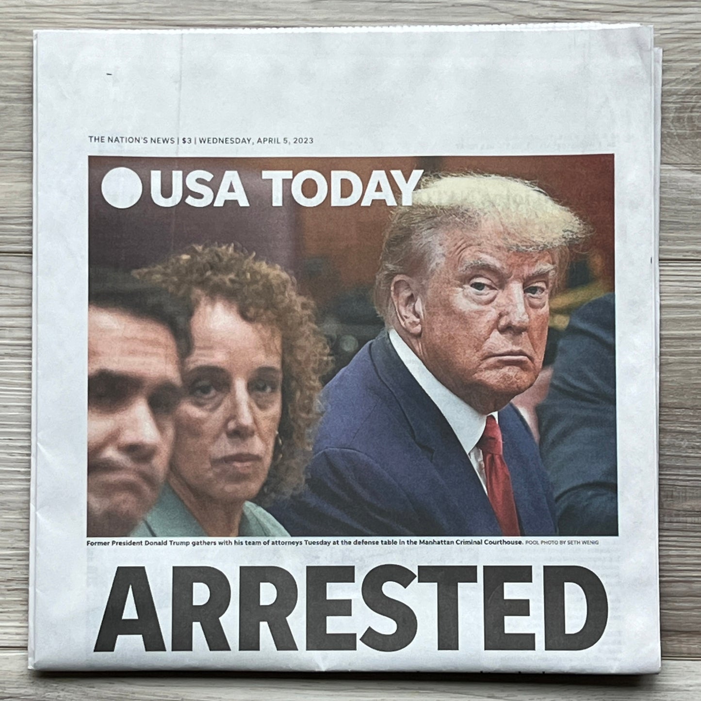 TRUMP Arrested, 34 Felonies - Historical Newspapers 4/5/2023 - New York Times, USA Today