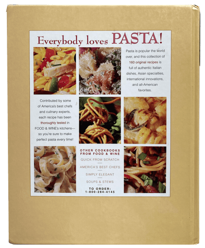 Pasta: Italian, Asian, American...and More : Food & Wine Books Hardcover, back cover